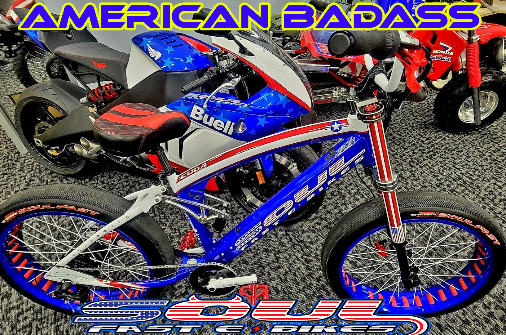 Soul Fast E-Bikes American Badass I Get Around Soul Fast E-Bikes American Badass I Get Around